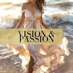 Vision & Passion